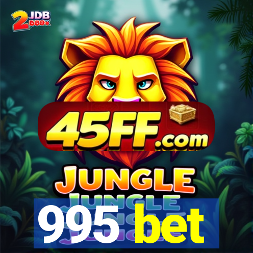 995 bet
